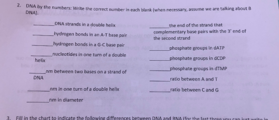 2. DNA by the numbers: Write the correct number in each blank (when necessary, DNA). imber in each blank (when necessary, ass