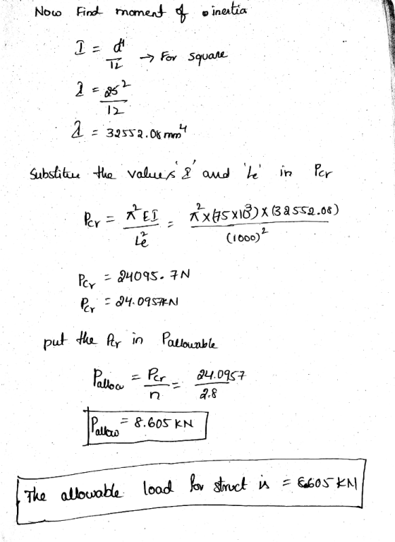 Now oinertia Find moment of I = ď - For square - T [ ] 5.2852 2 = 32552.08 mm Substituce the values & and be in per Per =*ELA