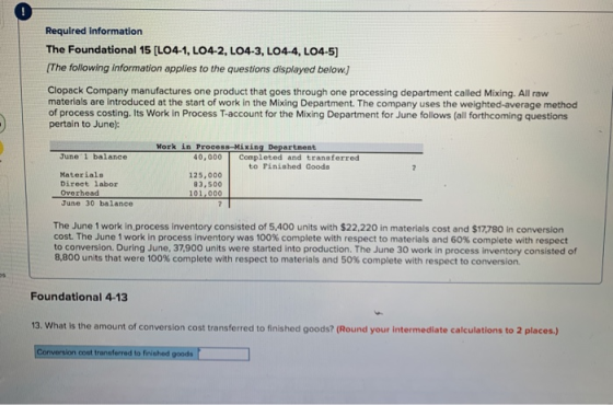 Required information The Foundational 15 [LO4-1, L04-2, LO4-3, L04-4, LO4-5) (The following information applies to the questi