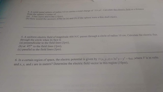 distance C.Calculate the electric field in A solid metal sphere or radiis 4.0m carries a total charge of 5,0 from the sphere