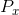 P_{x}