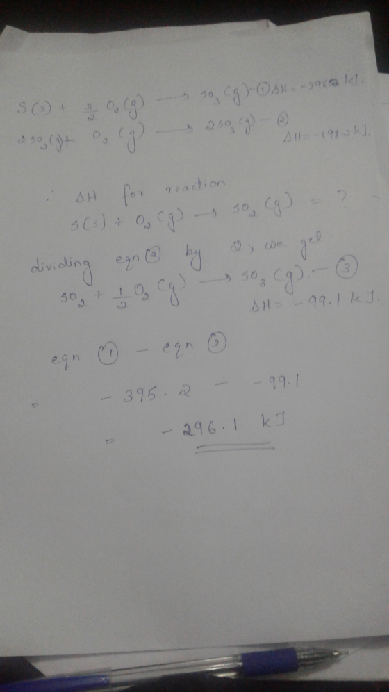 9.99)-OH-99 kl. S (5) 2009 J I so cat All -198.0 kJ. SH for reaction 3(s) + o. cg) - 50g dividing en 1998 cgo gel 3 50% sot A