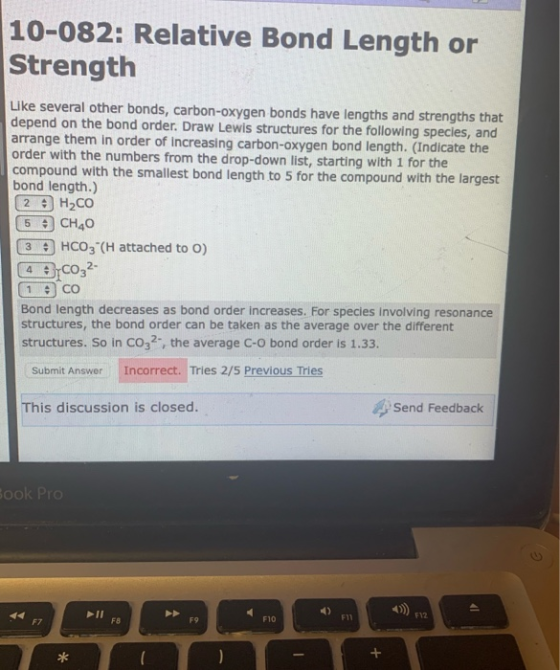10-082: Relative Bond Length or Strength Like several other bonds, carbon-oxygen bonds have lengths and strengths that depend