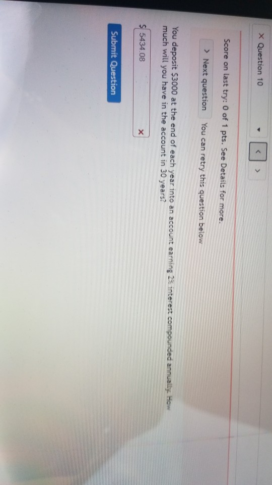 x Question 10 < Score on last try: 0 of 1 pts. See Details for more. > Next question You can retry this question below You de