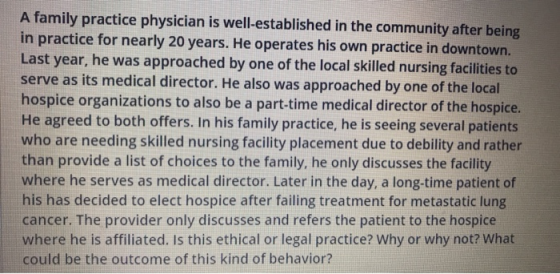 A family practice physician is well-established in the community after being in practice for nearly 20 years. He operates his