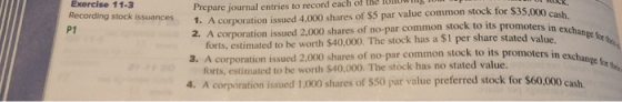 Recording stock issuances sin exchange foto Prepare journal entries to record each of the 1. A corporation issued 4,000 share