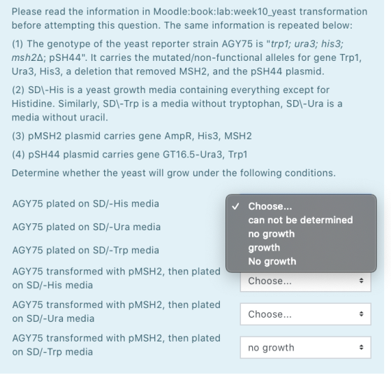 Please read the information in Moodle:book:lab:week10_yeast transformation before attempting this question. The same informat