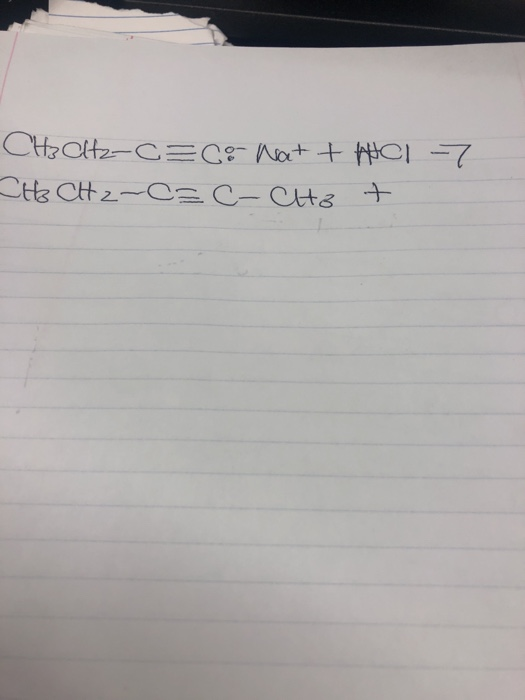 CH&CHZCEC? Nat + tiCI7 Ct& CH 2- ECICH8 +