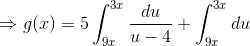 \Rightarrow g(x)=5\int _{9x}^{3x}\frac{du}{u-4} +\int _{9x}^{3x}du