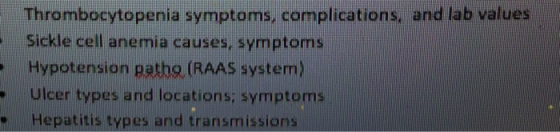 Thrombocytopenia symptoms, complications, and lab values Sickle cell anemia causes, symptoms .Hypotension patho (RAAS system)