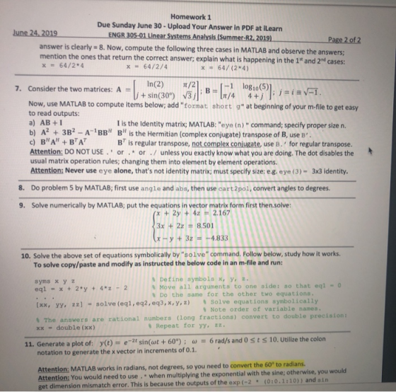 Homework 1 Due Sunday June 30-Upload Your Answer in PDF at iLearn ENGR 305-01 Linear Systems Analysis (Summer-R2, 2019) answe