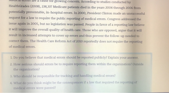 a cause for growing concern. According to studies conducted by HealthGrades (2008), 238,337 Medicare patients died in the yea