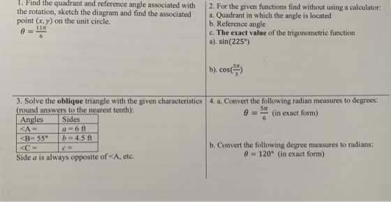 1. Find the quadrant and reference angle associated with 2. For the given functions find without using a calculator: a. Quadr