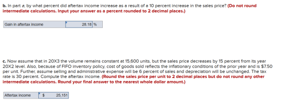 b. In part a, by what percent did aftertax income increase as a result of a 10 percent increase in the sales price? (Do not r