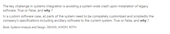 The Key Challenge In Systems Integration Is Avoiding A System Wide 