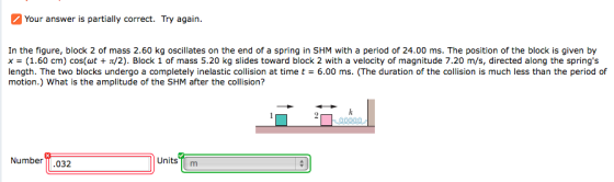 Image for In the figure, block 2 of mass 2.60 kg oscillates on the end of a spring in SHM with a period of 24.00 ms. The
