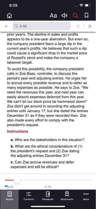 8:29 Aa 1» Q X Q 3-55 prior years. The decline in sales and profits appears to be a one-year aberration. But even so, the co