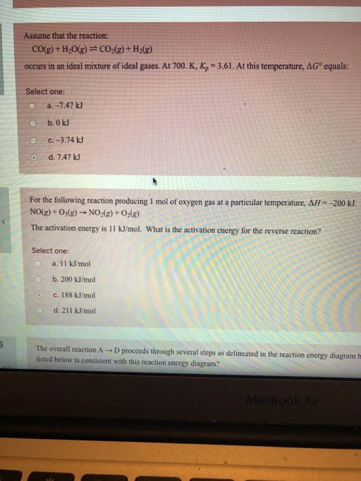 Assume that the reaction: CO(g) + H2O(g) = CO2(g) + H2(g) occurs in an ideal mixture of ideal gases. At 700.K, K=3.61. At thi