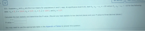MY NUTES 021: Suppose yandy are the true means for populations X and Y resp. At significance level 0.01, test Hilly - My - -