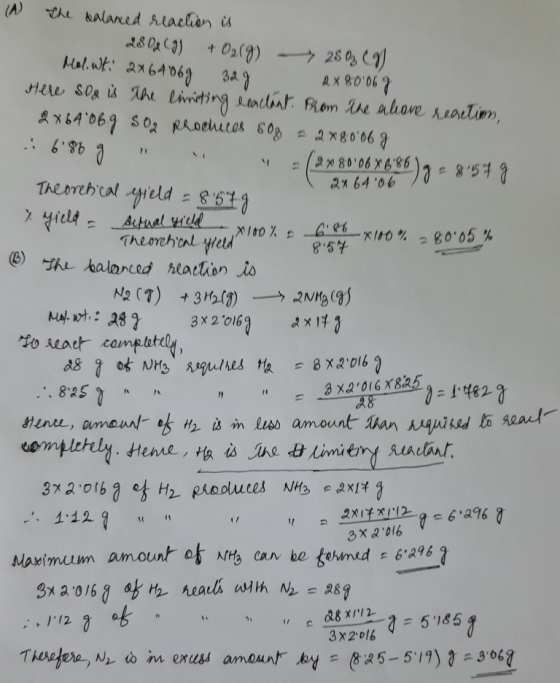 (A The kalaned reaction is 2808 (9) + O2(g) 280 CD) Mol. Wt 2x64069 329 2X8006 g Here soo is the limiting exactant from the a