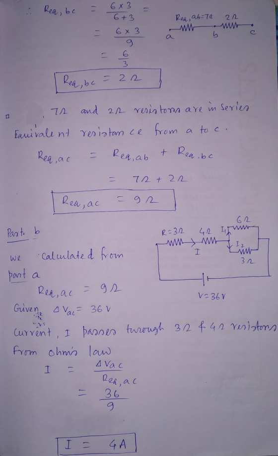 Rea, be 11 11. 683 6+3 Rea, ab=72 22 6 x 3 g b. 3 Rea, be = 22 TR and an resistors are in series Eauivalent resistance from a