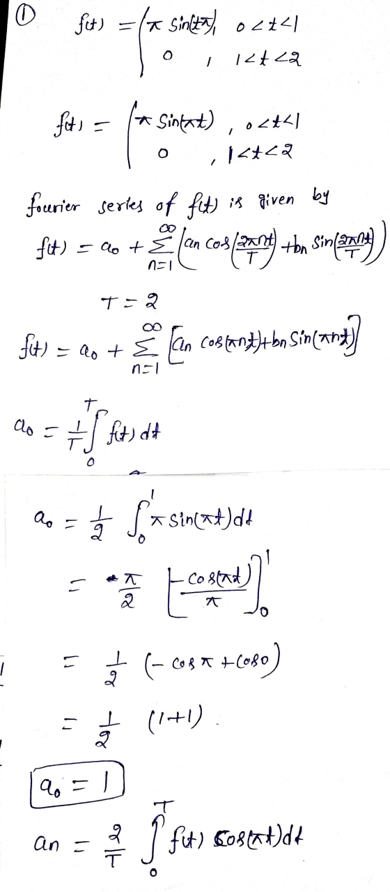 0 fet) = (* Sinta) oct 0 I It ca fets a sinkt) 1 oct</ <tca 0 fourier series of fit is given by fut) 5 do + (en cok (enHoa si
