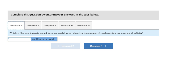 Complete this question by entering your answers in the tabs below. Required 2 Required 3 Required 4 Required 5A Required 5B W