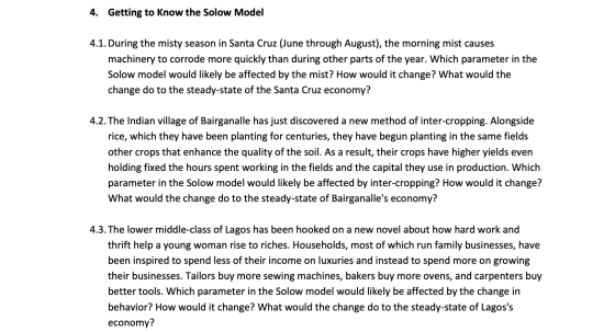 4. Getting to know the Solow Model 4.1. During the misty season in Santa Cruz (June through August), the morning mist causes