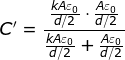 C'=\frac {\frac {kA\varepsilon_0}{d/2}\cdot \frac {A\varepsilon_0}{d/2}}{\frac {kA\varepsilon_0}{d/2}+\frac {A\varepsilon_0}{d/2}}