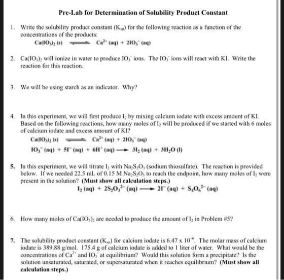Pre-Lab for Determination of Solubility Product Constant 1. Write the solubility product constant (Ksp) for the following rea
