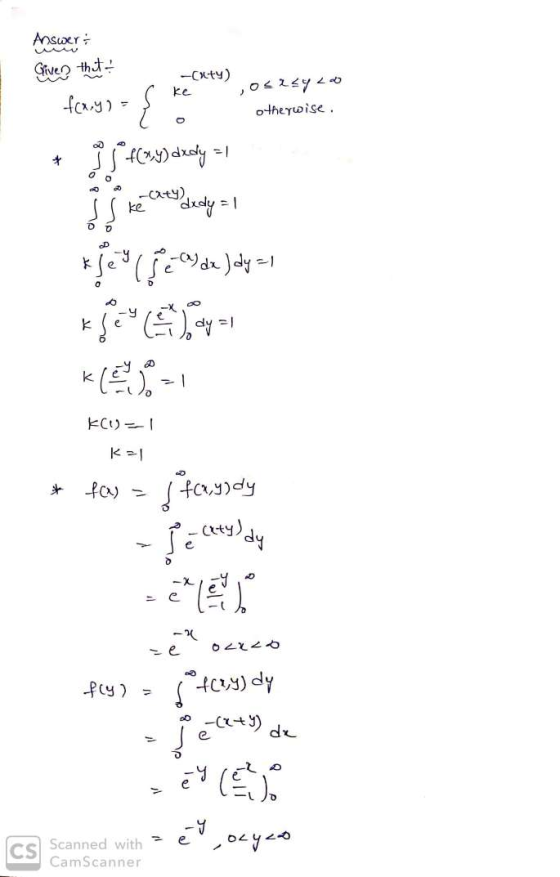 Answer: Gives thet -Ox+y) osasyco fcm.yo? o otherwise. + Isºf(x,y)dxdy = 1 j s ke Carty dedy = 1 nje y(520)de Jody=1 Kleuter