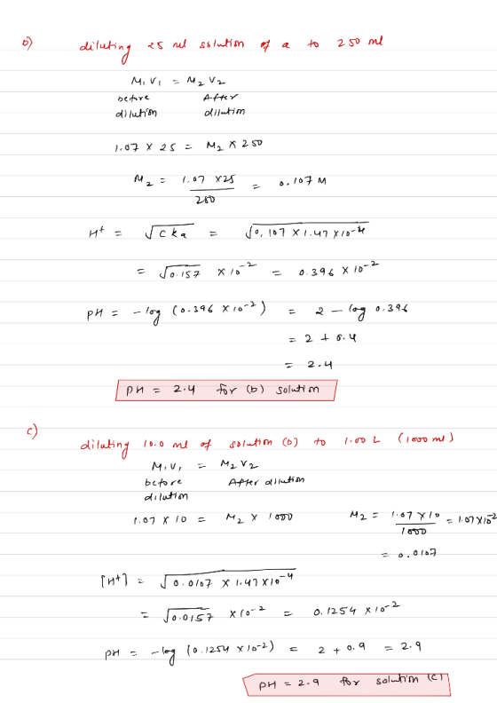 diluting 25 nel solution of a to 250 ml Miri = M₂ V2 before After dilution ollutim 1.07 25 = M₂ x 2.50 M : 1.07 xas 210 2 0.1
