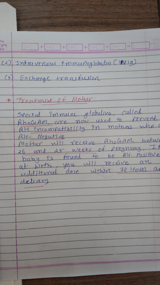 (2) Intravenous immunoglobulin unig) Exchange transfusion Treatment of Mother: Spectal immune globulins, called Rhogam, are n