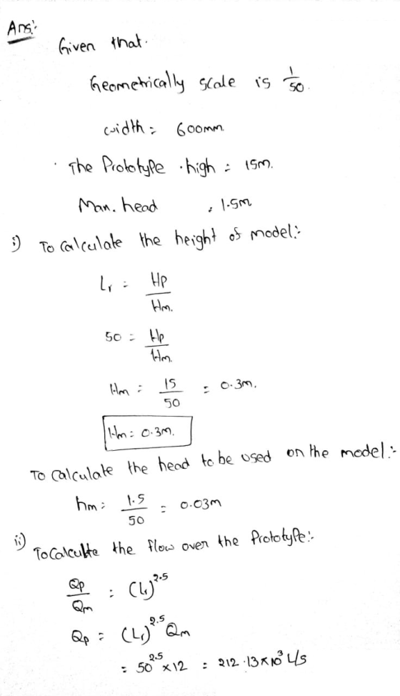 Ans! Given that Geometrically scale is to width Goomm. The Prototype -high 1sm. Man. head l.gm To calculate the height of mod