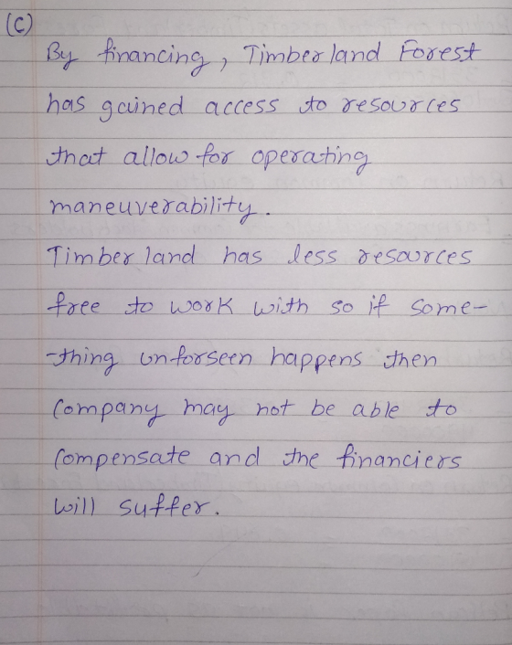 ancing, Timberland Forest has gained access to resources that allow for operating maneuverability Timberland has less resourc