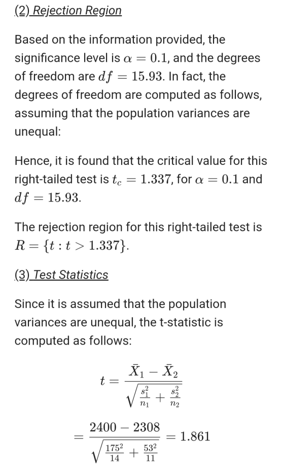 (2) Rejection Region Based on the information provided, the significance level is a = 0.1, and the degrees of freedom are df