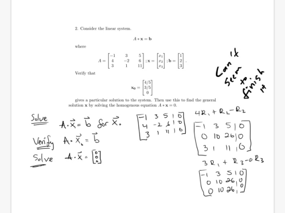 2. Consider the linear system. where ik -1 3 5 r3 Verify that gives a particular solution to the system. Then use this to fin