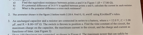a) Find the equivalent resistance between points a and b in Figure 1 (R = 17.00 22). If a potential difference of 340 V is ap