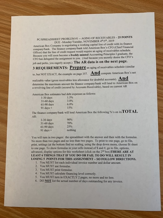 PC/SPREADSHEET PROBLEM #1 --AGING OF RECEIVABLES - 25 POINTS DUE-Monday Tuesday, NOVEMBER 4/5, 2019 American Box Company is n