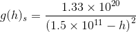 g(h), = 1.33 X 1020 (1.5 x 1011 - h)