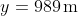 y=\mathrm{989\,m}