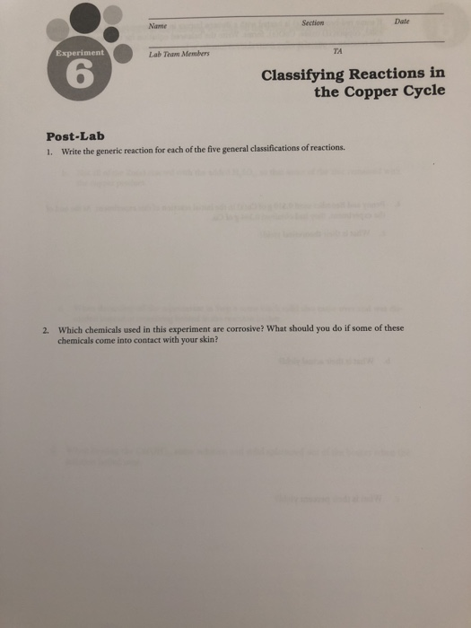 Experiment Lab Team Members TA Classifying Reactions in the Copper Cycle Post-Lab 1. Write the generic reaction for each of t