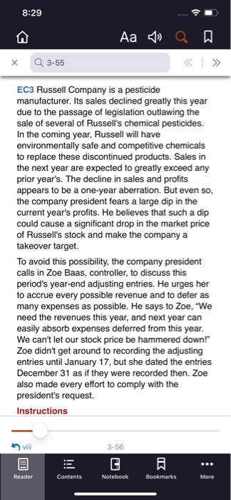 8:29 Aa » QD X Q 3-55 EC3 Russell Company is a pesticide manufacturer. Its sales declined greatly this year due to the passag