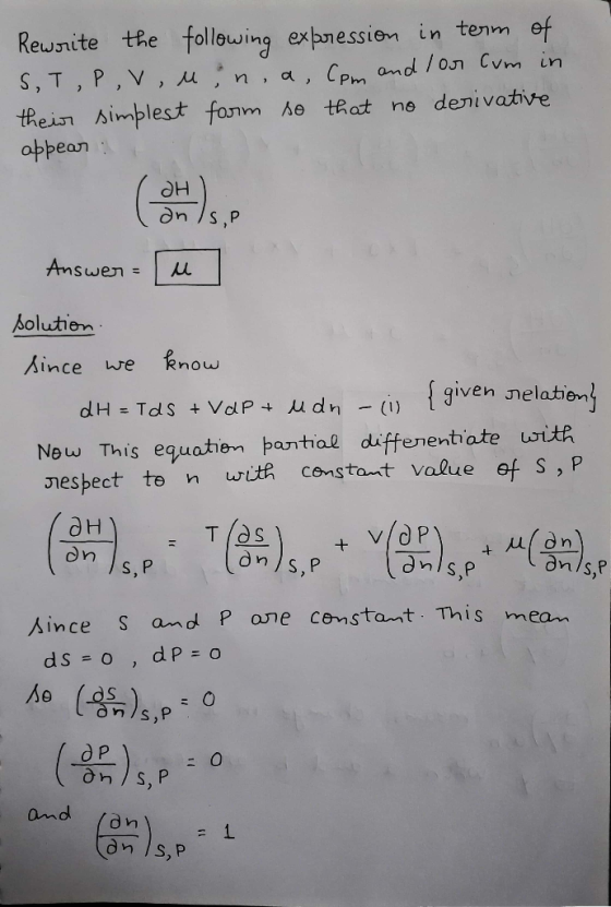 Rewrite the following exporession in term of S,T,P,V, M n , a, Cpm and /or Cum in their simplest form so that no derivative a