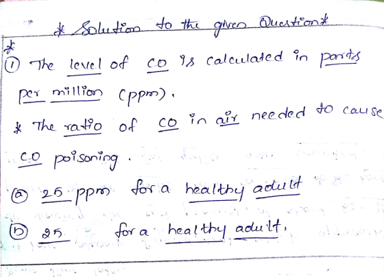 to tha level of co ys calculated 9n pods 10tfo of co。. in needed to cau CO vn air Vo O cau Se C.O pm or a healtby adu ti for a healty adls Lt