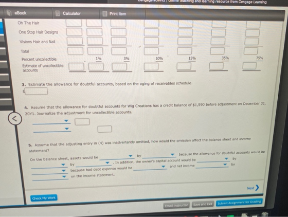 LIGAYNOWV2 Une Waching and learning resource from Cengage Learning eBook Calculator Print Item Oh The Hair One Stop Hair Desi