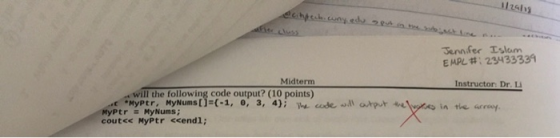 echache 2 Jennifer Islam EMPL # 29433334 Instructor Dr. La Midterm will the following code output? (10 points) MyPtr, MyNums[