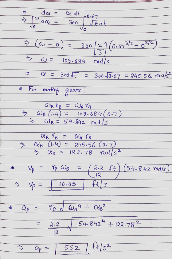 # do = Qdt 0.67_ o das = 300 ] Nadt (W-0) = 300[37 (0.673/2_0512) » W = 109.684 radls 3 # a=3000E = 30000.67 = 245-56 rad/st