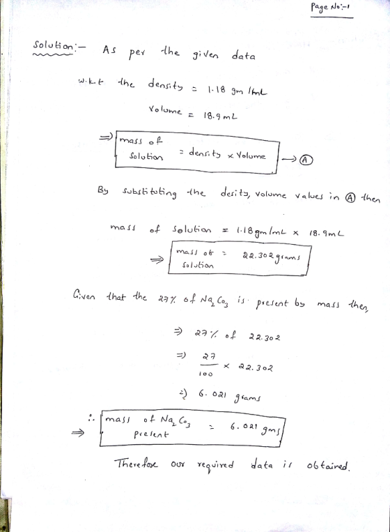 Solution-A S As pe the given data w.t.t -lhe density 1.183m 1mL Volume - 18.9 m mass o P Soluon By sobs ituting -the desit:, Volume Values; n④then ma S o → | Solution aa % 6 22.302 ·乂a2.302