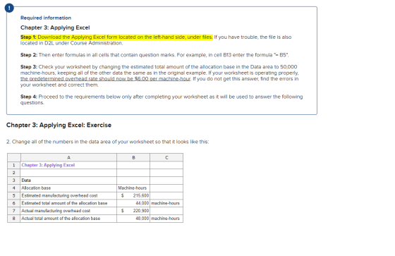 Required information Chapter 3: Applying Excel Step 1: Download the Applying Excel form located on the left-hand side, under